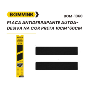 PLACA ANTIDERRAPANTE AUTOA-DESIVA NA COR PRETA I0CM*6OCM BOMVINCK BOM-1360